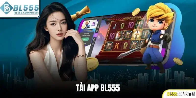 Tải App BL555